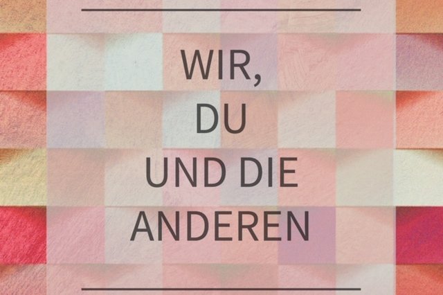 Podcast: Wir, du und die anderen 